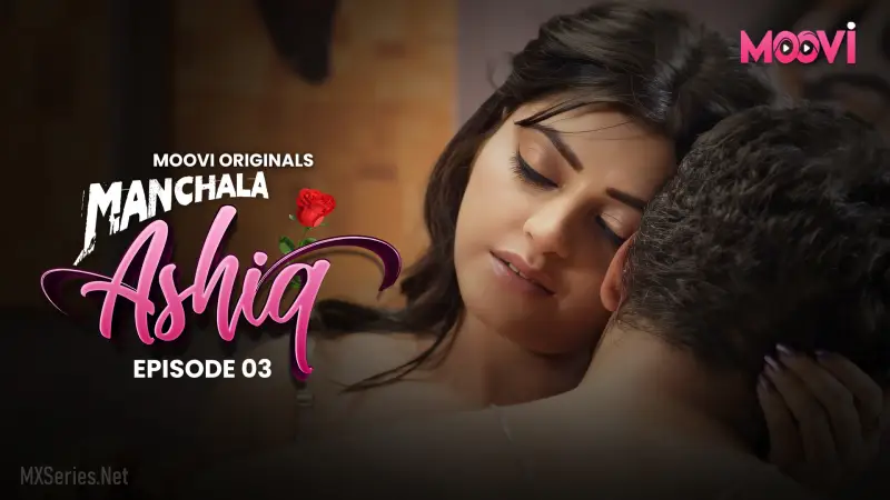 Manchala Aashiq Episode 3 poster