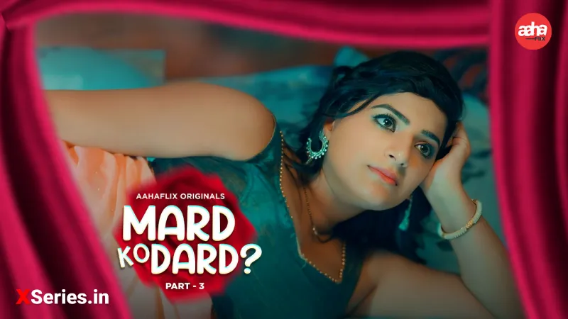 Mard Ko Dard Episode 2 poster