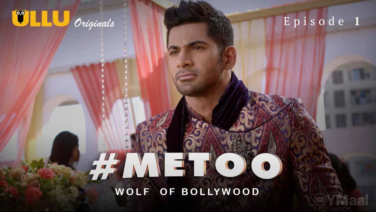 MeToo Wolf Of Bollywood Episode 1 poster