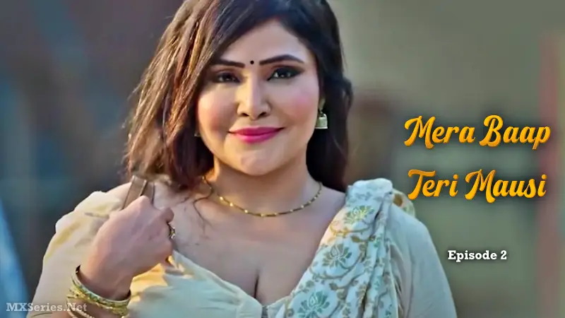 Mera Baap Teri Mausi Episode 2 poster
