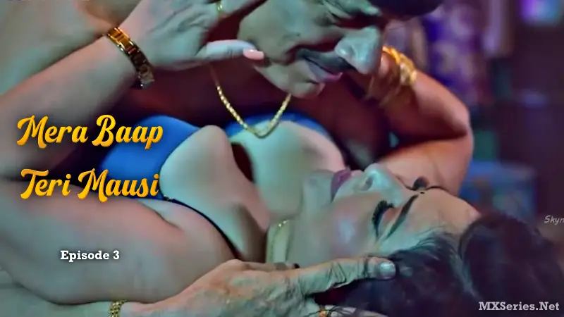 Mera Baap Teri Mausi Episode 3 poster