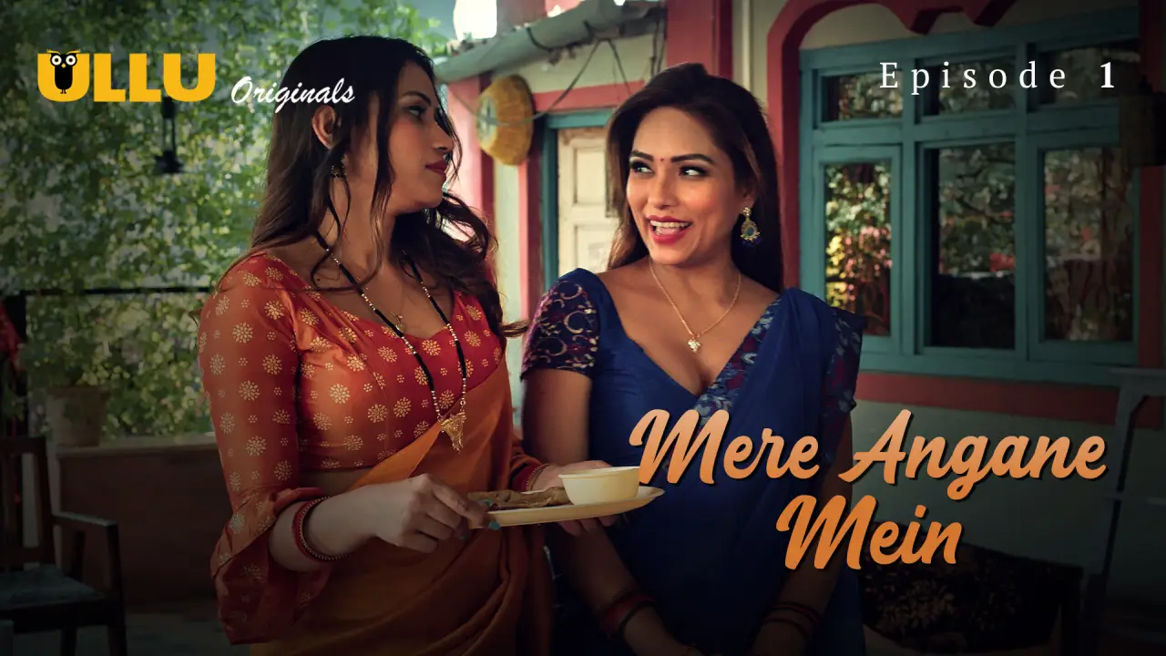 Mere Angane Mein Episode 1 poster