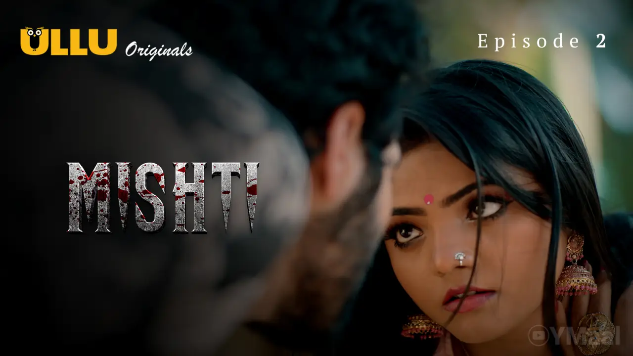Mishti Episode 2 poster
