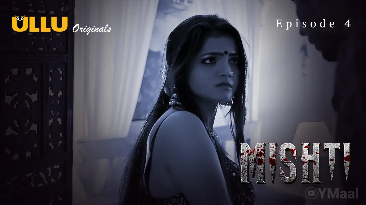 Mishti Episode 4 poster