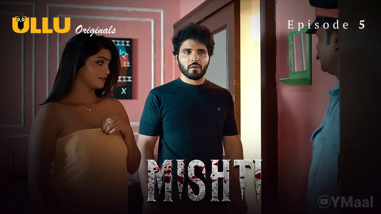 Mishti Episode 5 poster