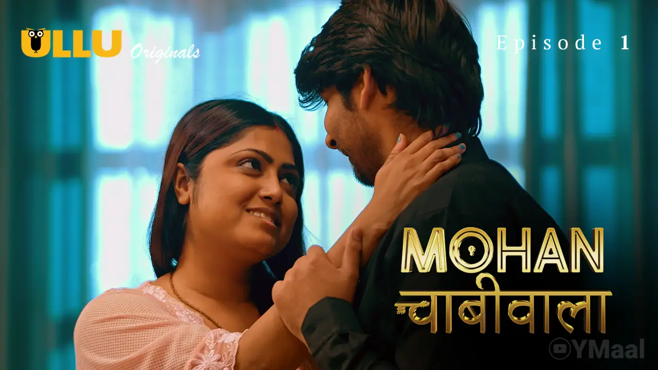 Mohan Chabhiwala Episode 1 poster
