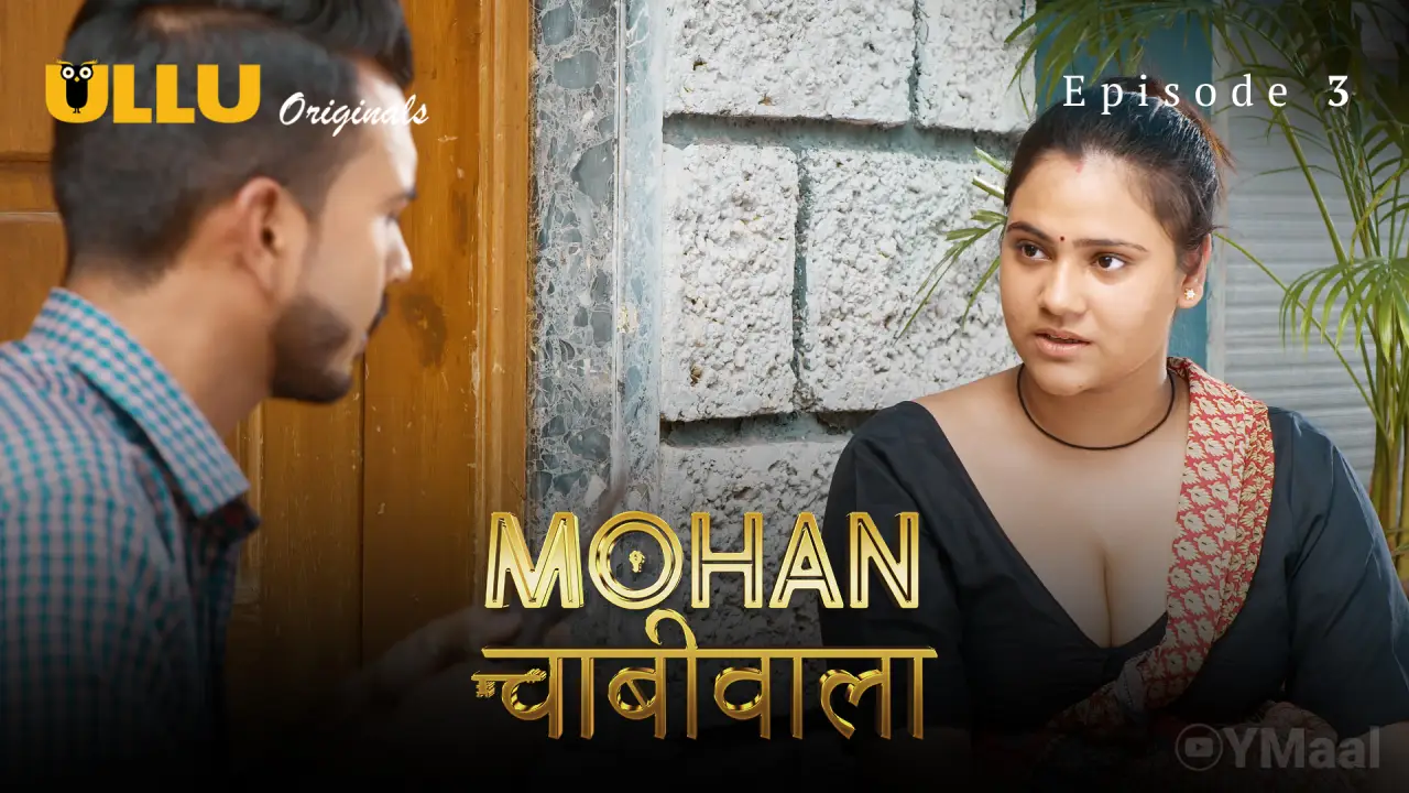 Mohan Chabhiwala Episode 3 poster