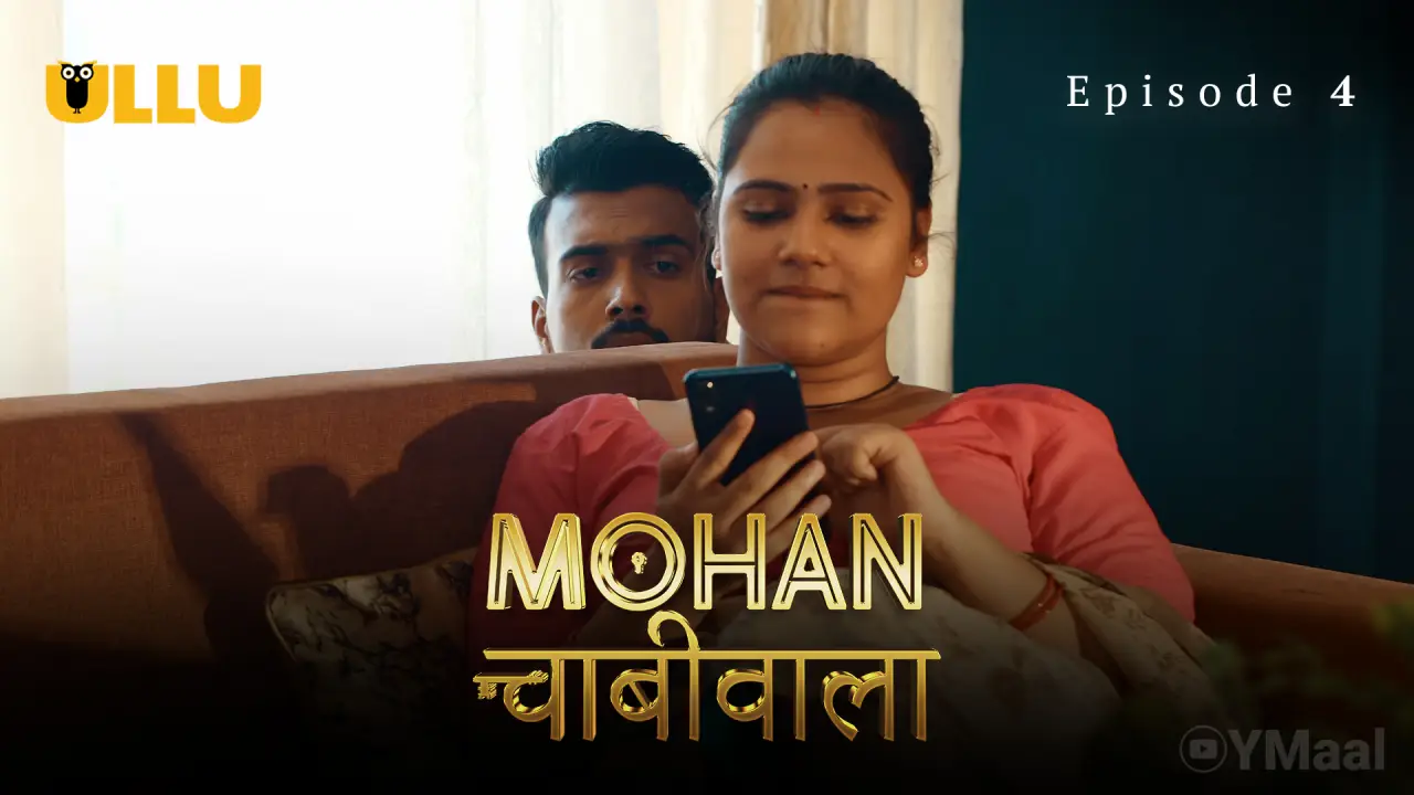 Mohan Chabhiwala Episode 4 poster
