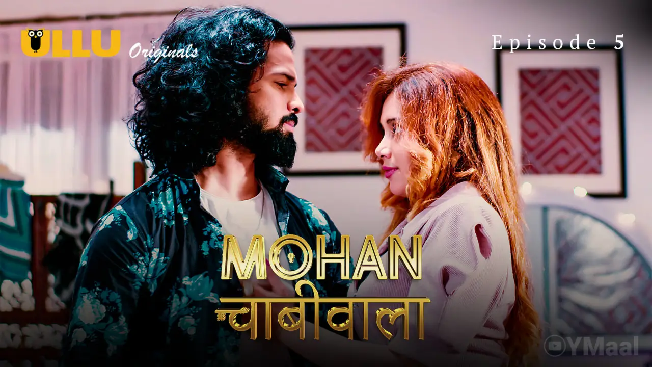 Mohan Chabhiwala Episode 5 poster
