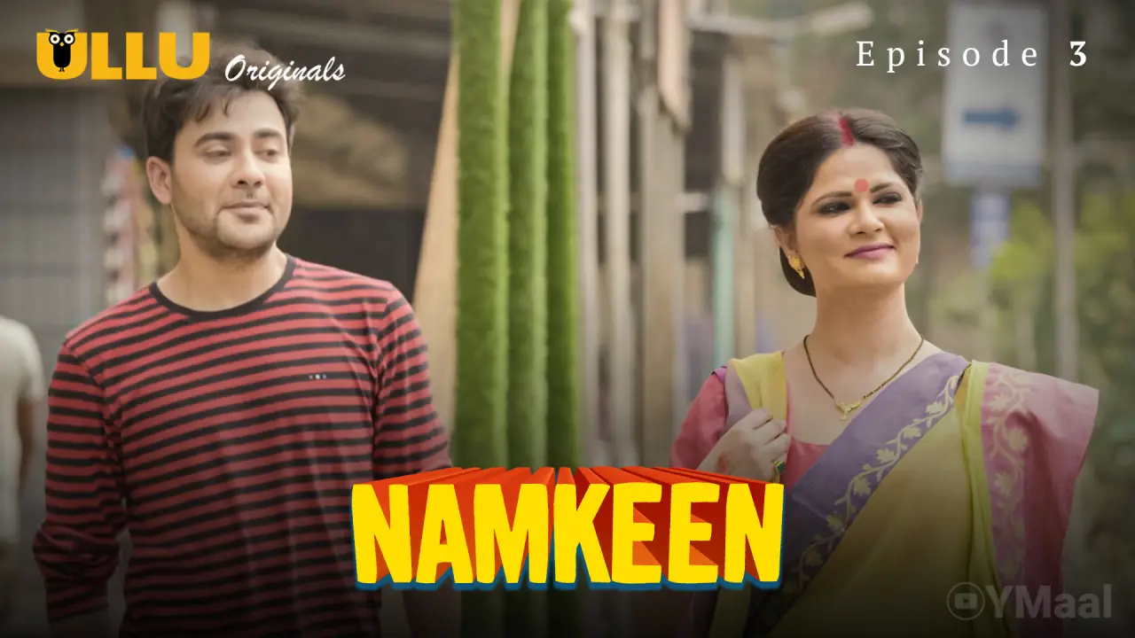Namkeen Episode 3 poster