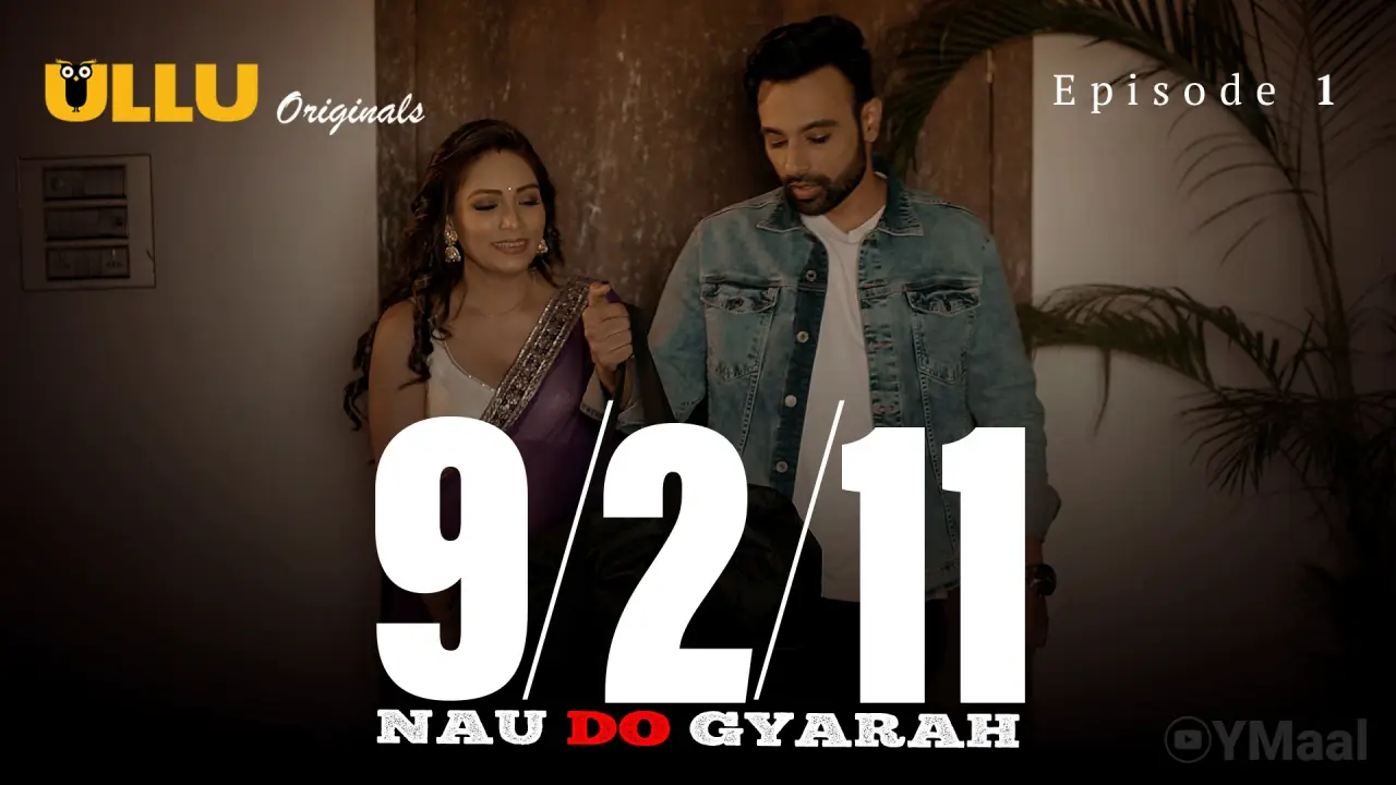 Nau Do Gyarah Episode 1 poster