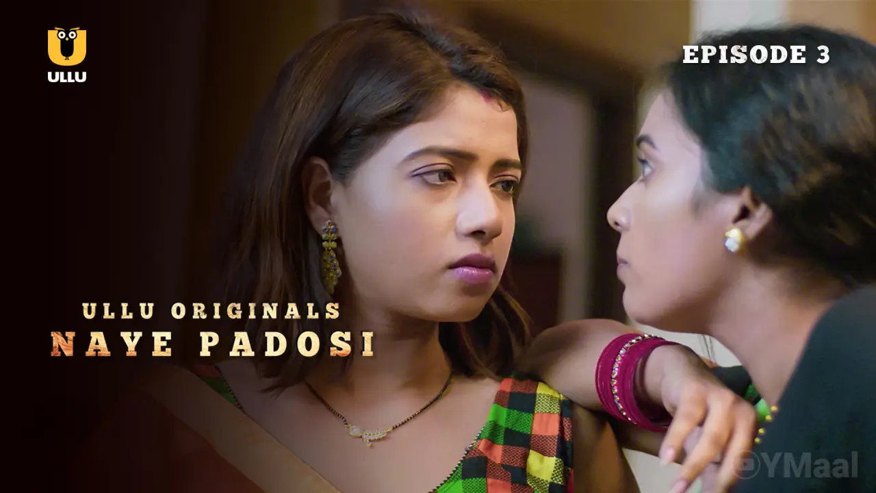 Naye Padosi Episode 3 poster