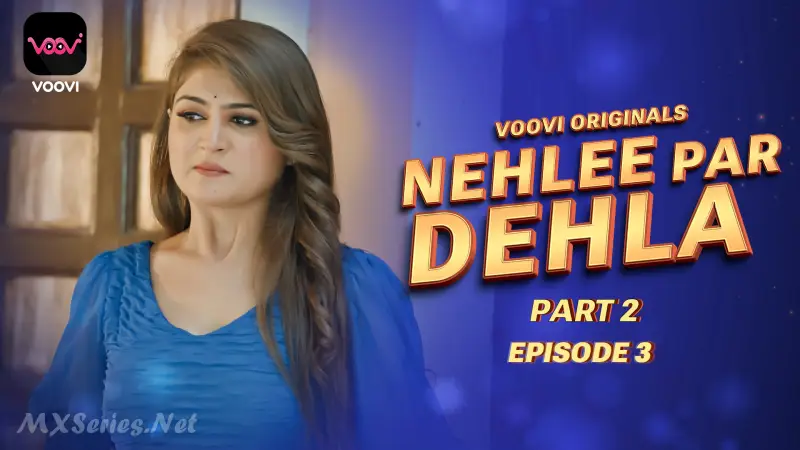 Nehlee Par Dehla Episode 3 poster