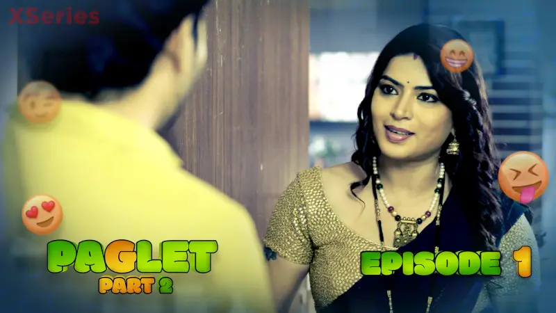 Paglet 2 Episode 1 poster