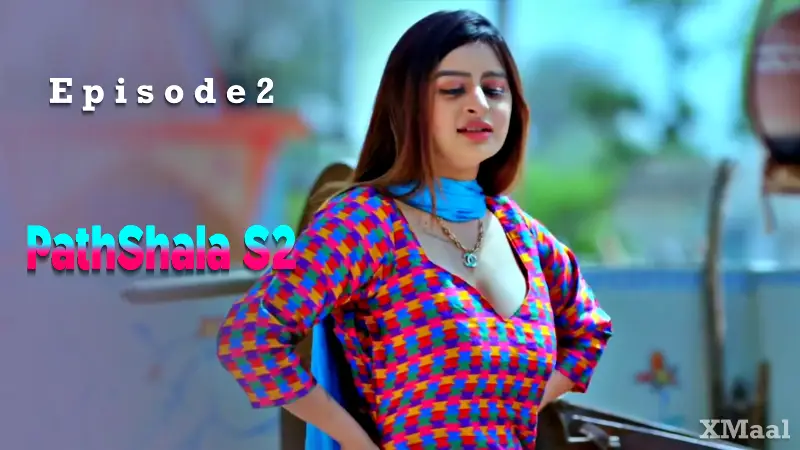 PathShala S2 Episode 2 poster