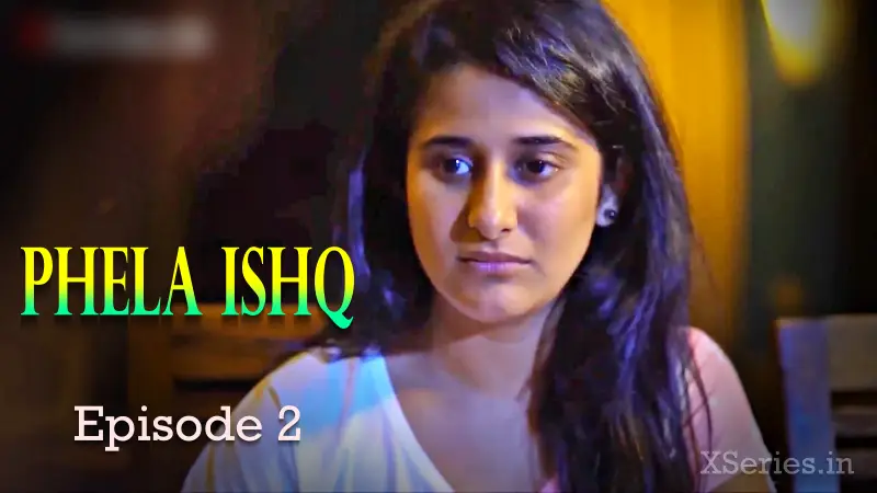 Pehla Ishq Episode 2 poster