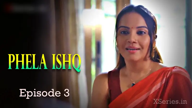 Pehla Ishq Episode 3 poster