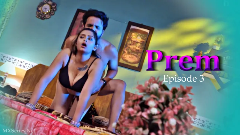 Prem 2020 Episode 3 poster