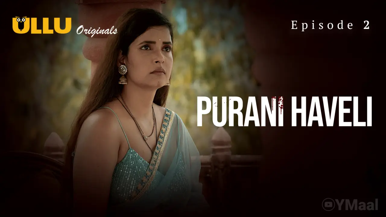 Haveli Episode 2 poster