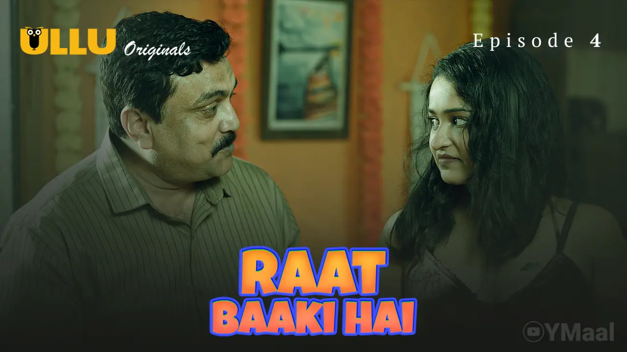 Raat Baaki Hai Episode 4 poster