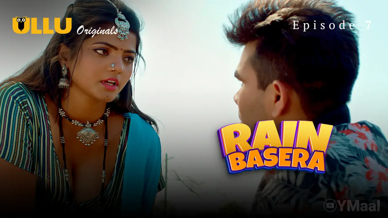 Rain Basera Episode 7 poster
