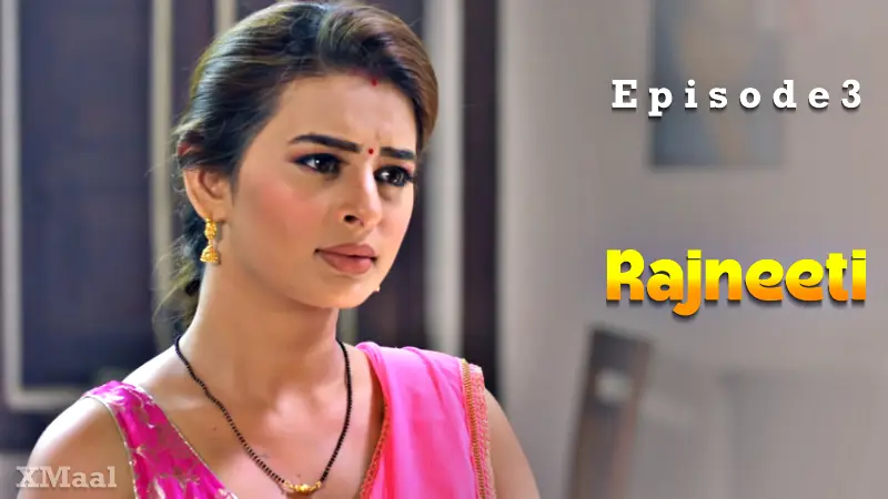 Rajneeti Episode 3 poster