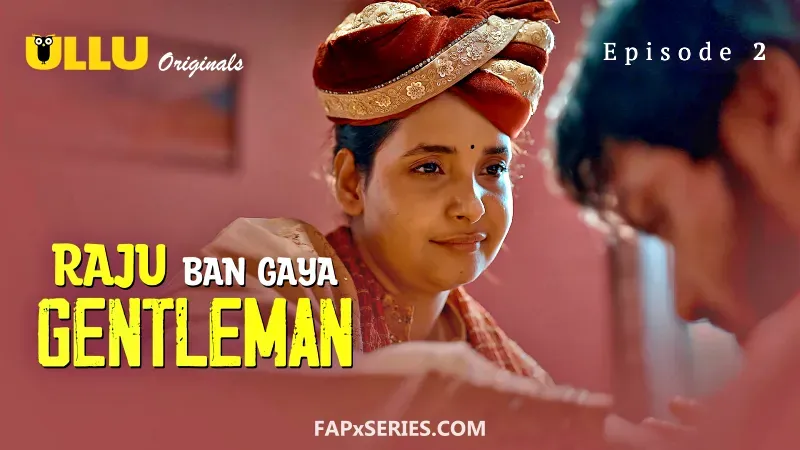 Raju Ban Gaya Gentleman Episode 2 poster