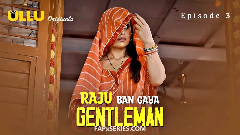 Raju Ban Gaya Gentleman Episode 3 poster