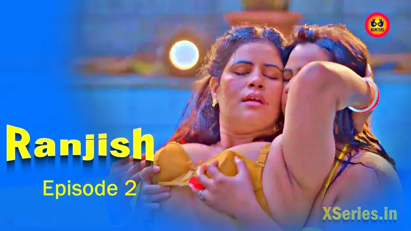 Ranjish Episode 2 poster