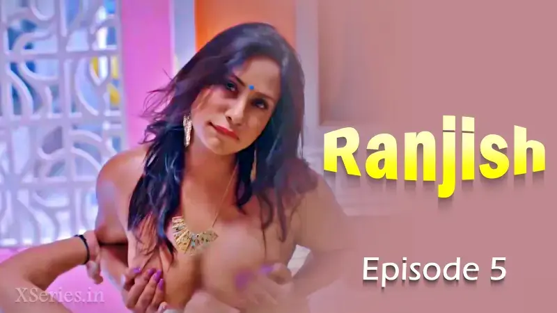 Ranjish Episode 5 poster