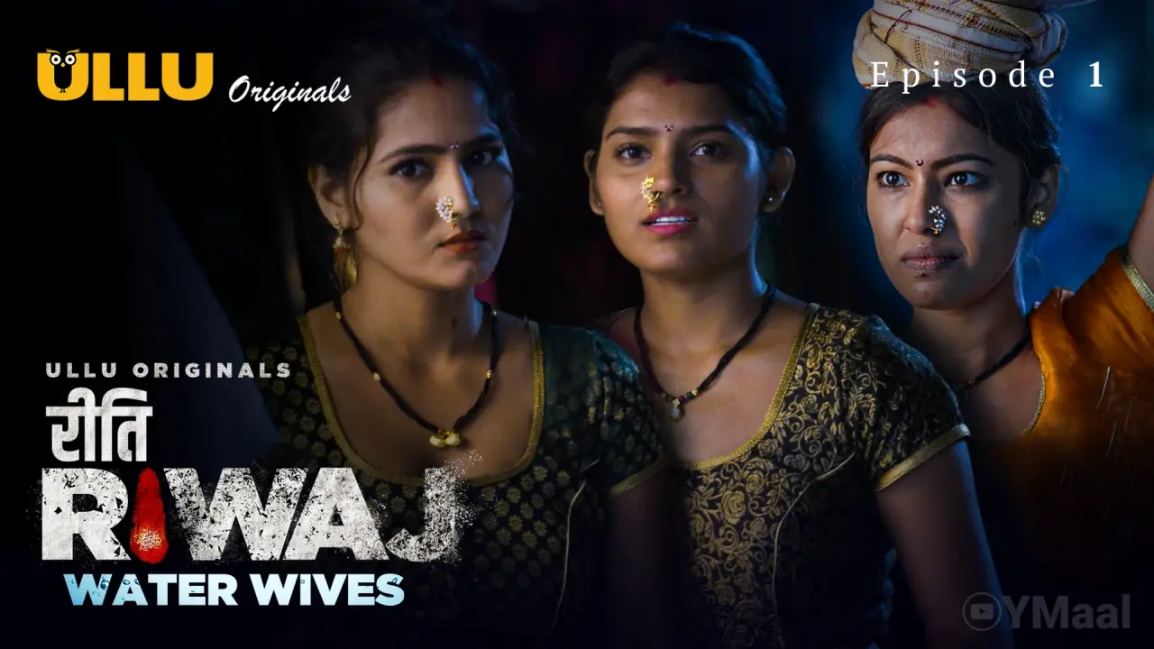 Riti Riwaj Water Wives Episode 1 poster