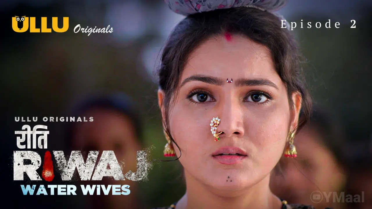 Riti Riwaj Water Wives Episode 2 poster