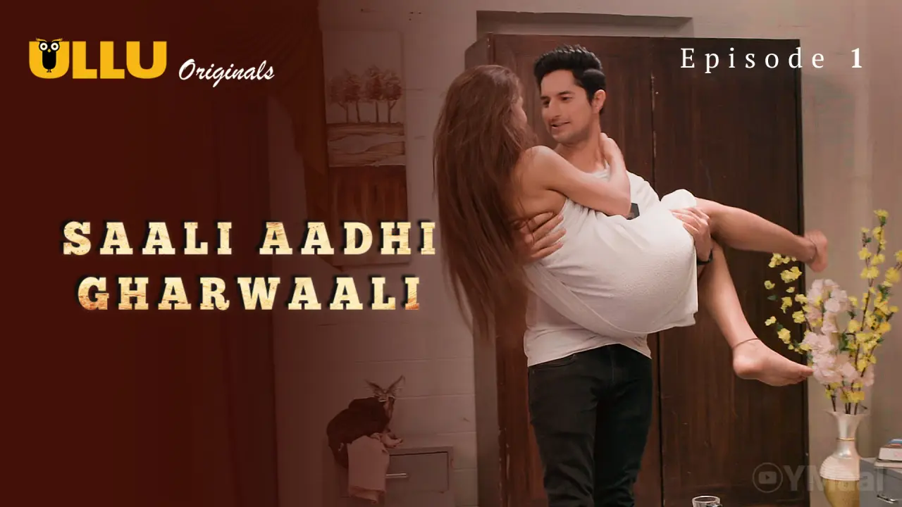 Saali Aadhi Gharwaali Episode 1 poster
