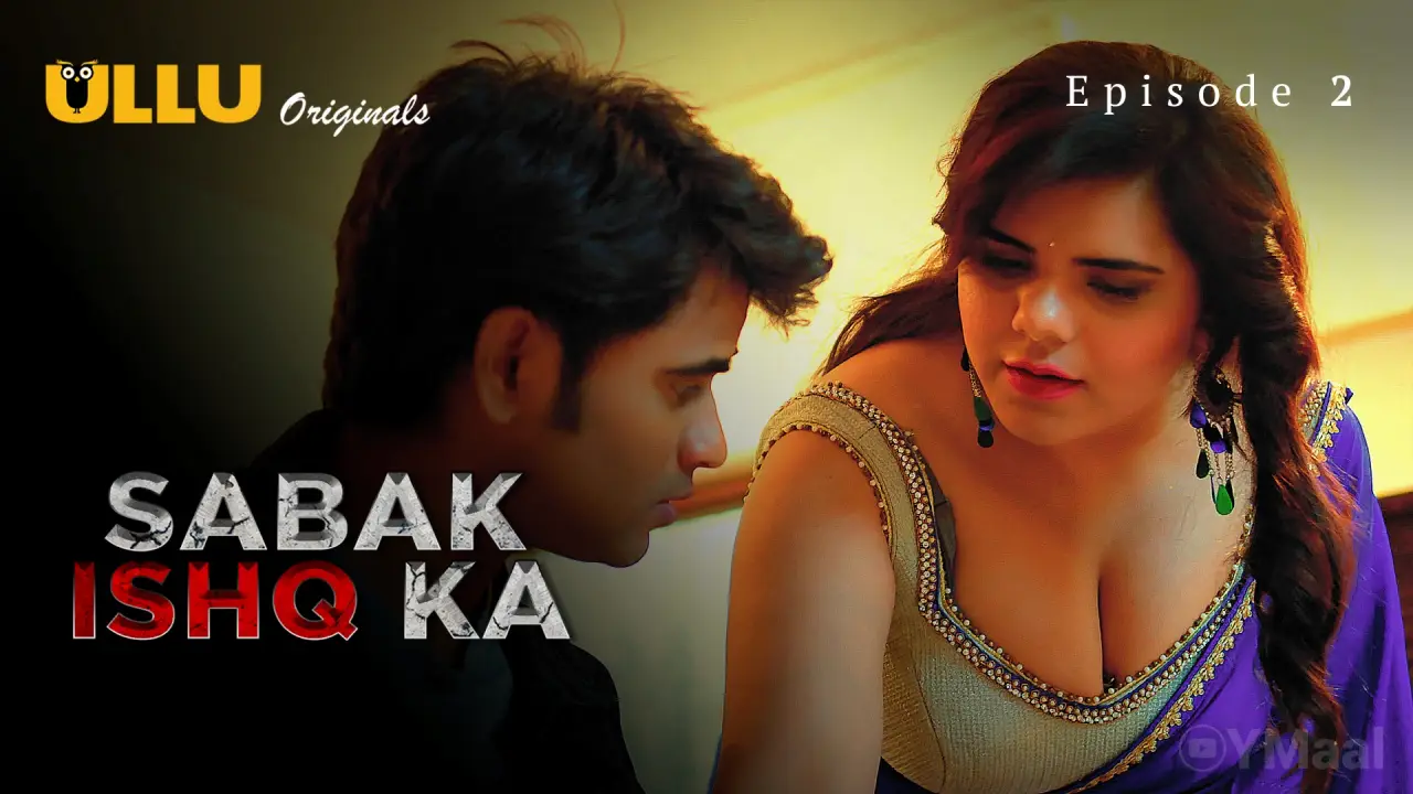 Sabak Ishq Ka Episode 2 poster