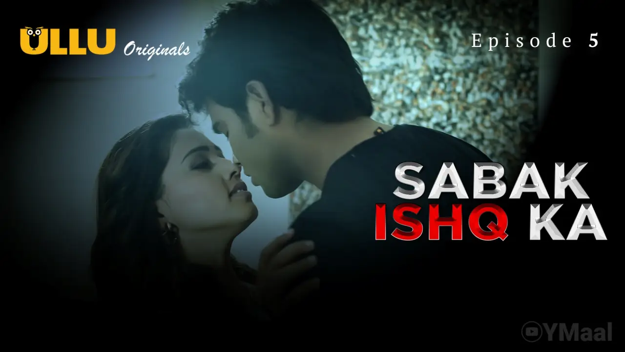 Sabak Ishq Ka Episode 5 poster
