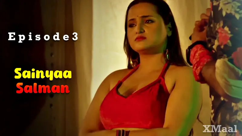 Sainyaa Salman Episode 3 poster
