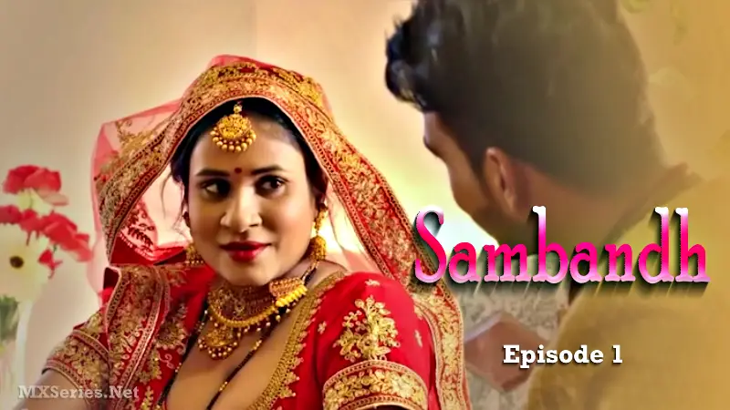 Sambandh Episode 1 poster