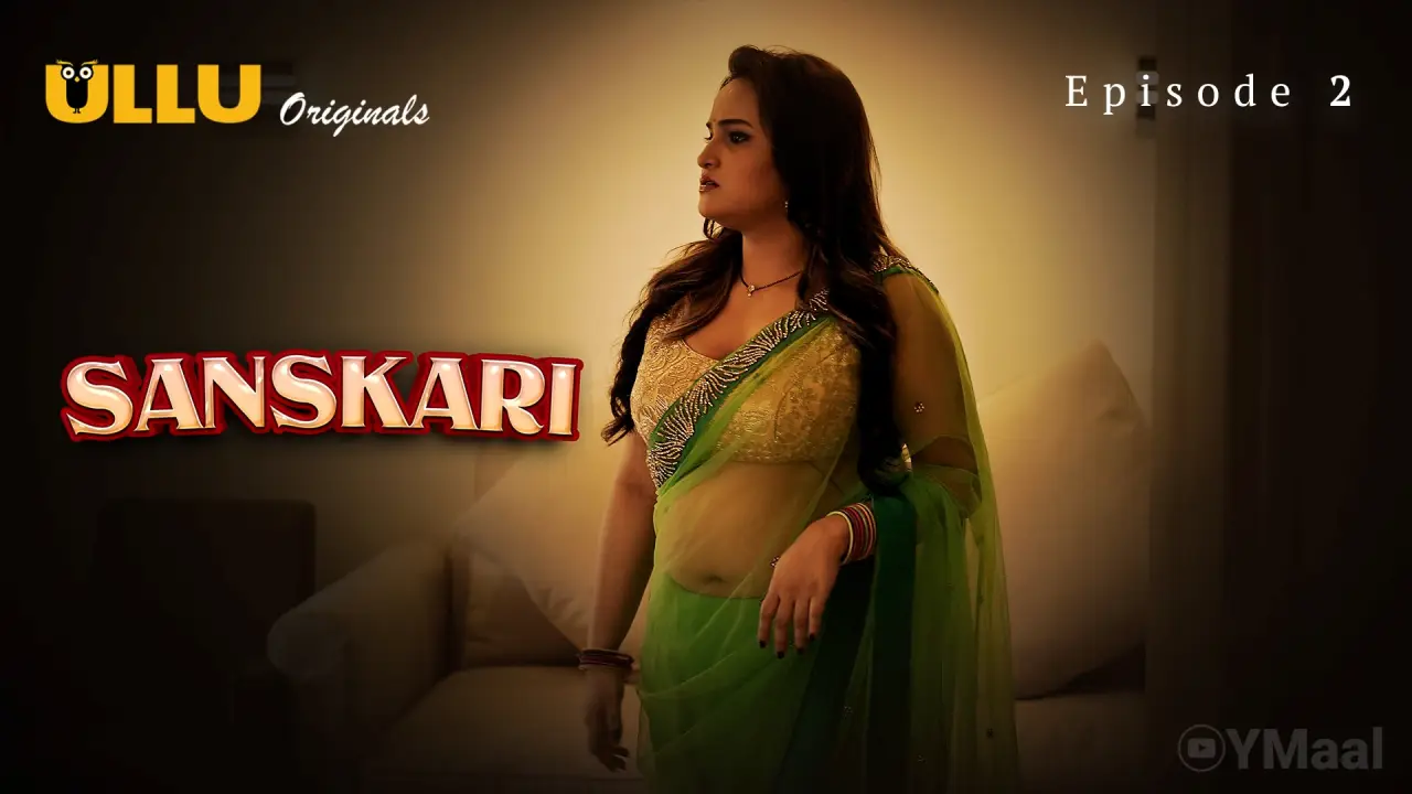 Sanskari Episode 2 poster