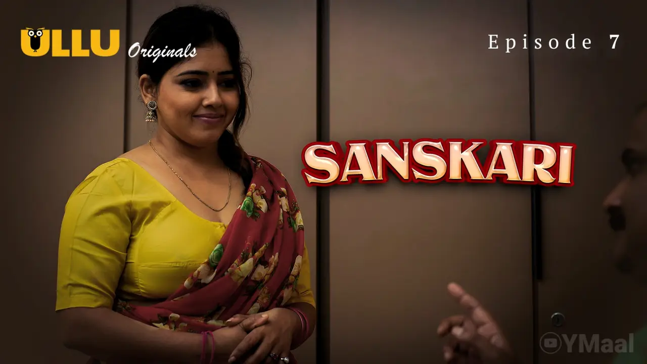 Sanskari Episode 7 poster