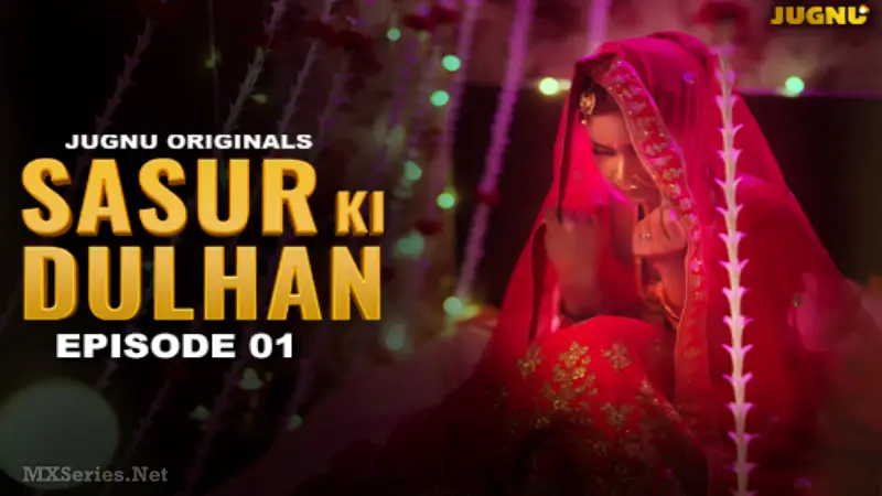 Sasur Ki Dulhan Episode 1 poster