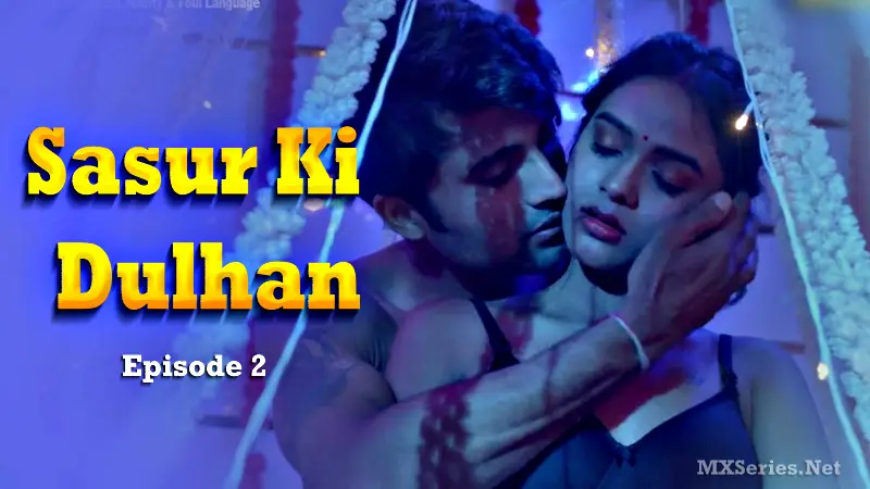 Sasur Ki Dulhan Episode 2 poster