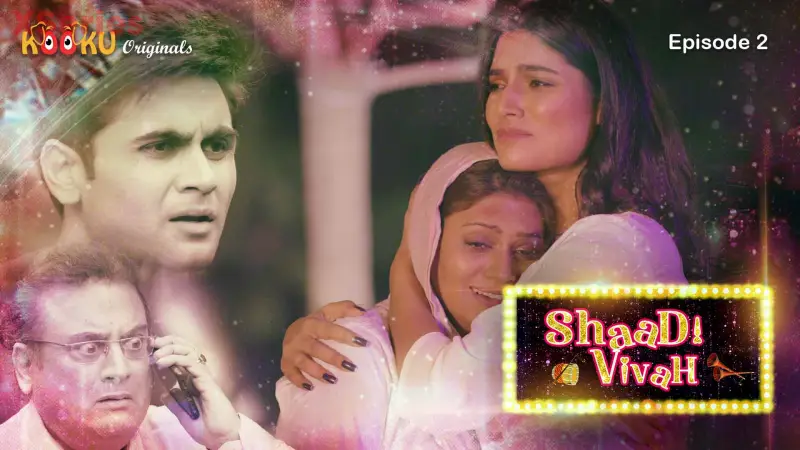 Shaadi Vivah Episode 2 poster