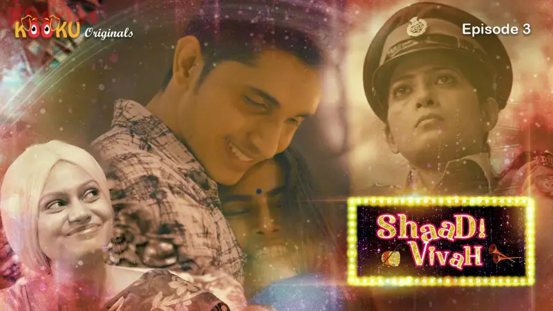 Shaadi Vivah Episode 3 poster