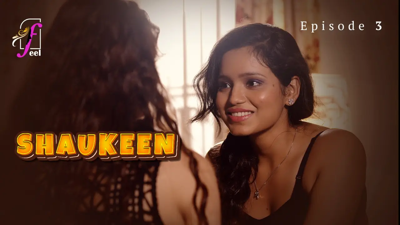 Shaukeen Episode 3 poster