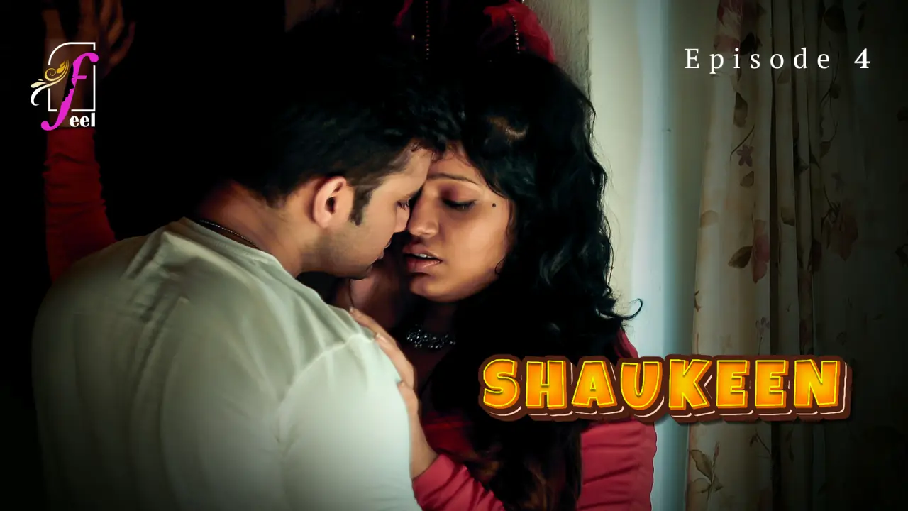 Shaukeen Episode 4 poster
