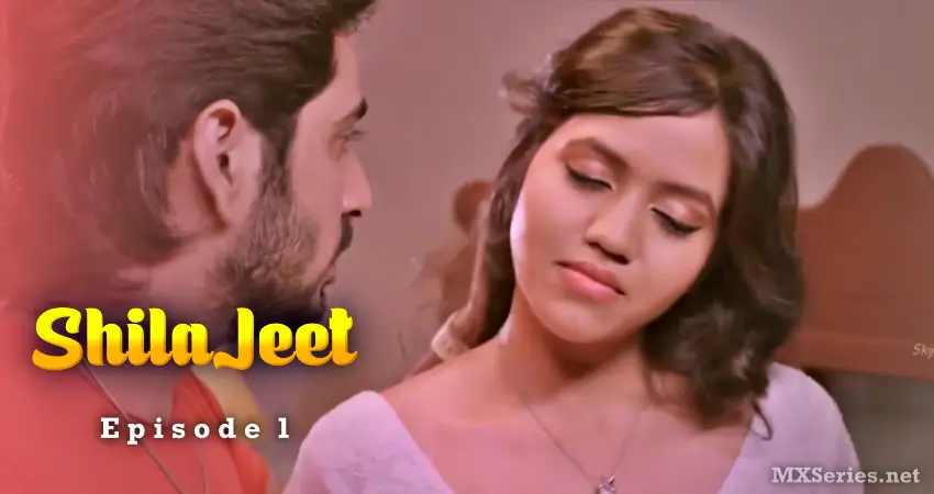ShilaJeet Episode 1 poster