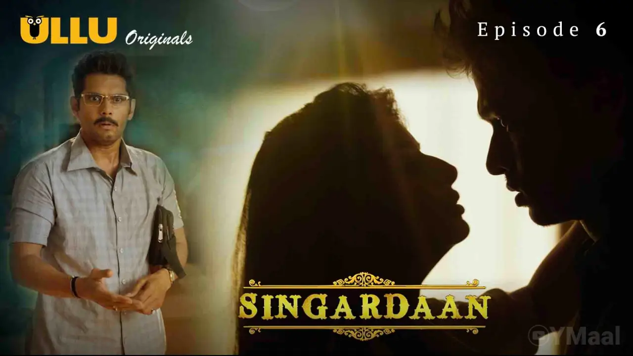 Singardaan Episode 6 poster