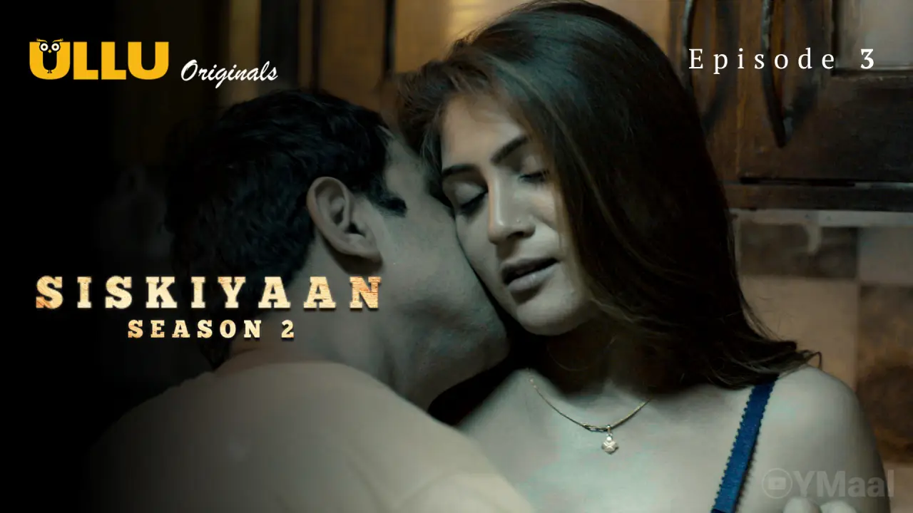 Siskiyaan 2 Episode 3 poster
