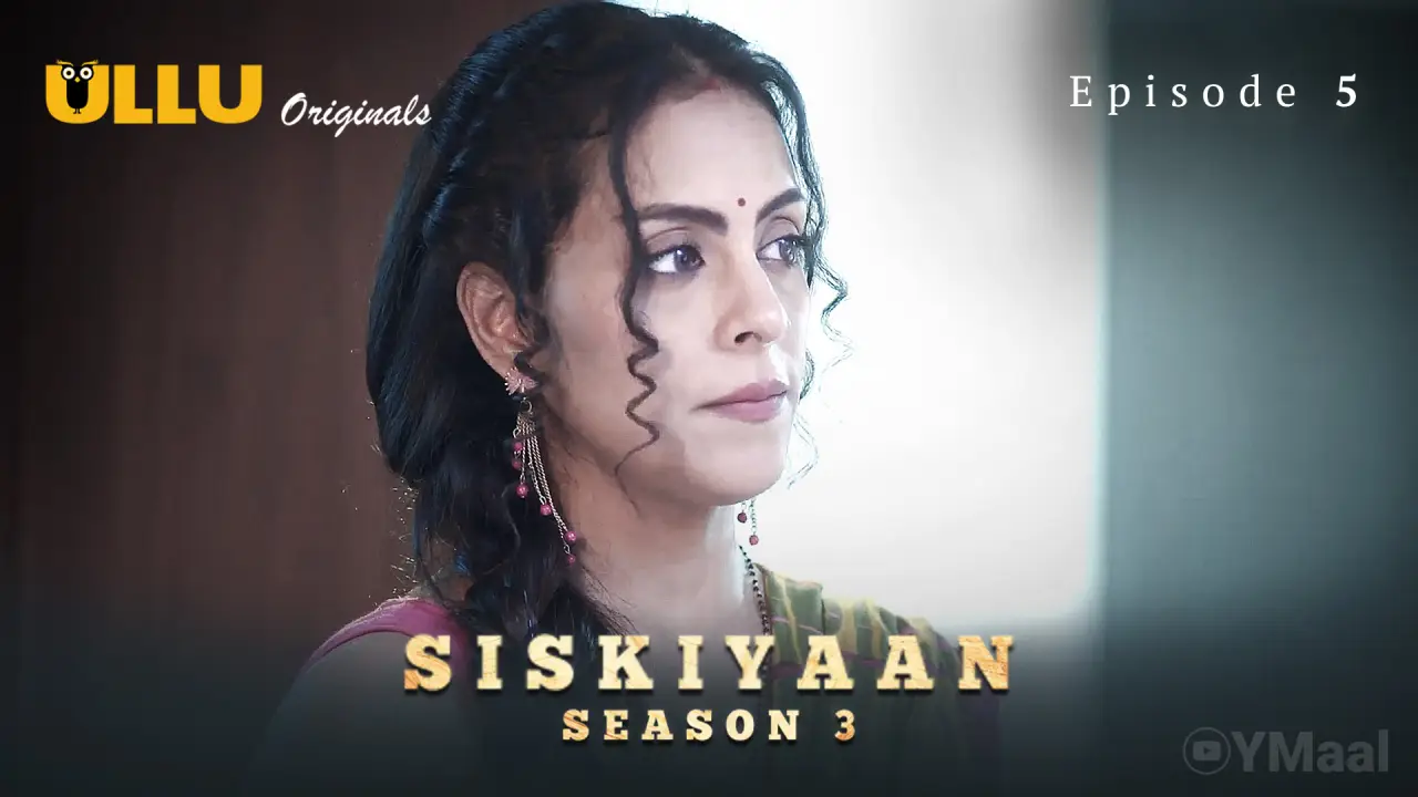 Siskiyaan 3 Episode 5 poster