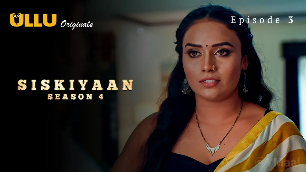 Siskiyaan 4 Episode 3 poster